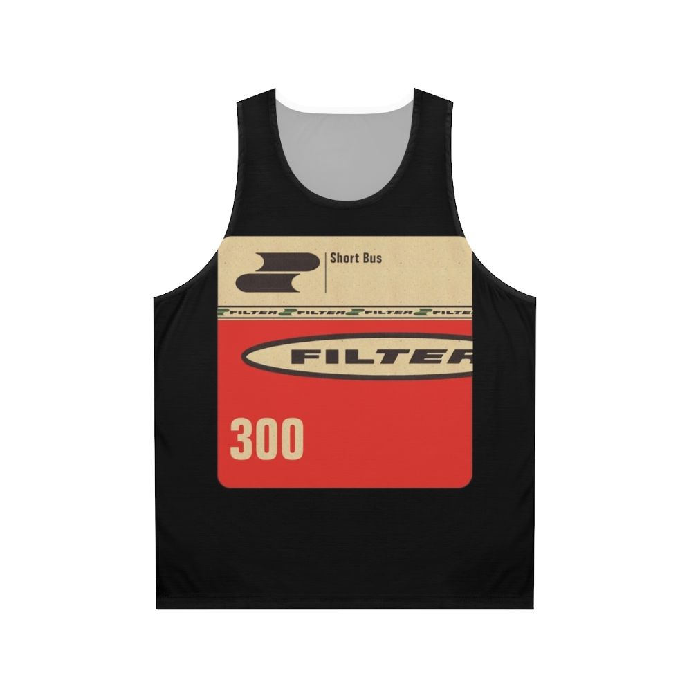 Filter Short Bus Unisex Industrial Metal Music Tank Top