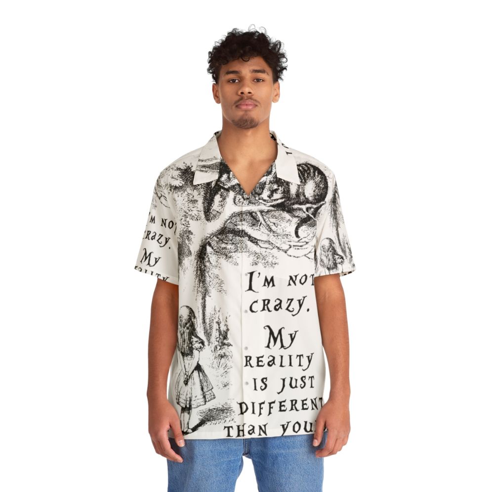 "I'm Not Crazy" Alice in Wonderland Hawaiian Shirt - People Front