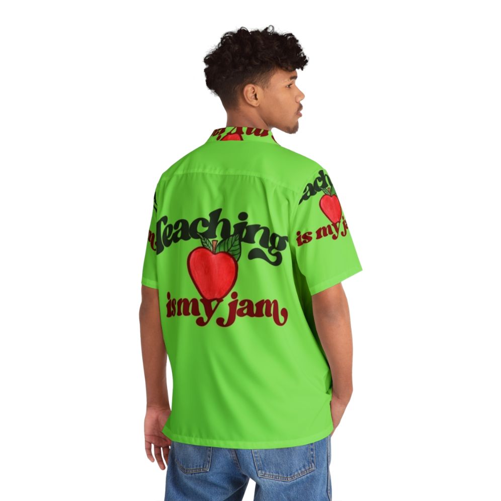 Teacher wearing a Hawaiian shirt with "Teaching Is My Jam" design - People Back