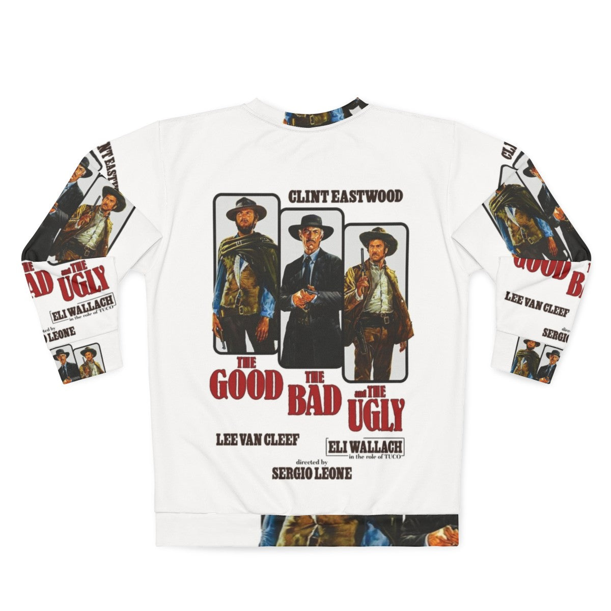 Vintage style "The Good, The Bad and The Ugly" sweatshirt featuring Clint Eastwood - Back