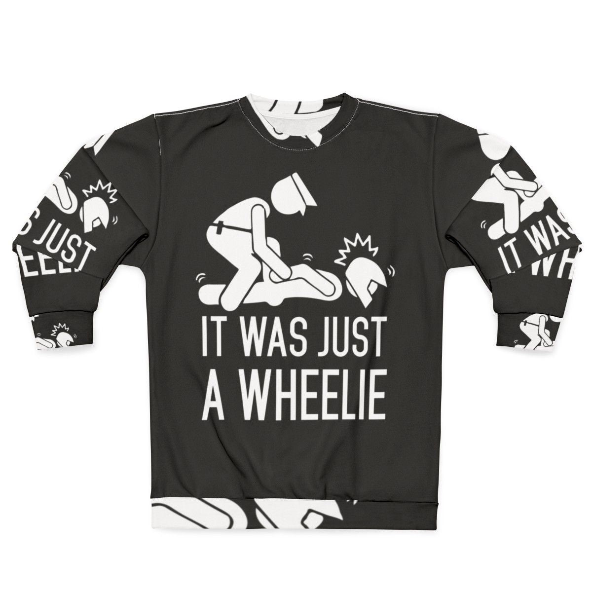 Legalize Wheelies Sweatshirt