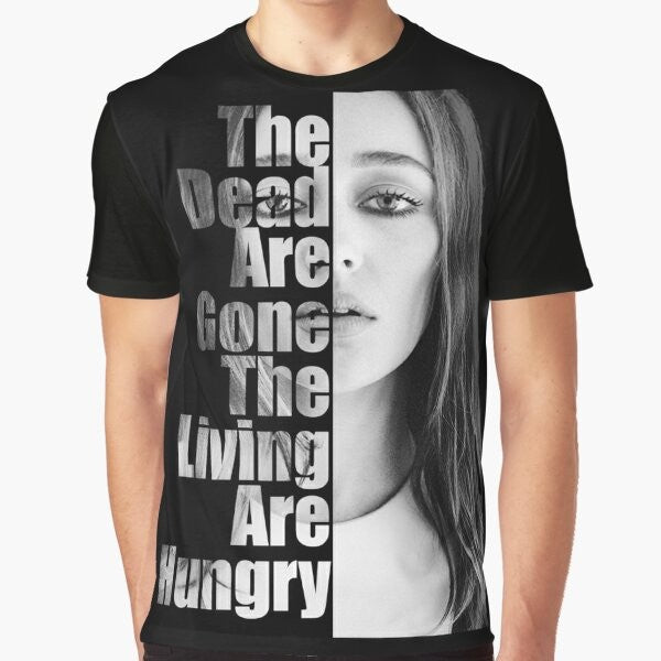 The Dead Are Gone, The Living Are Hungry graphic t-shirt featuring Lexa from The 100 and Fear the Walking Dead