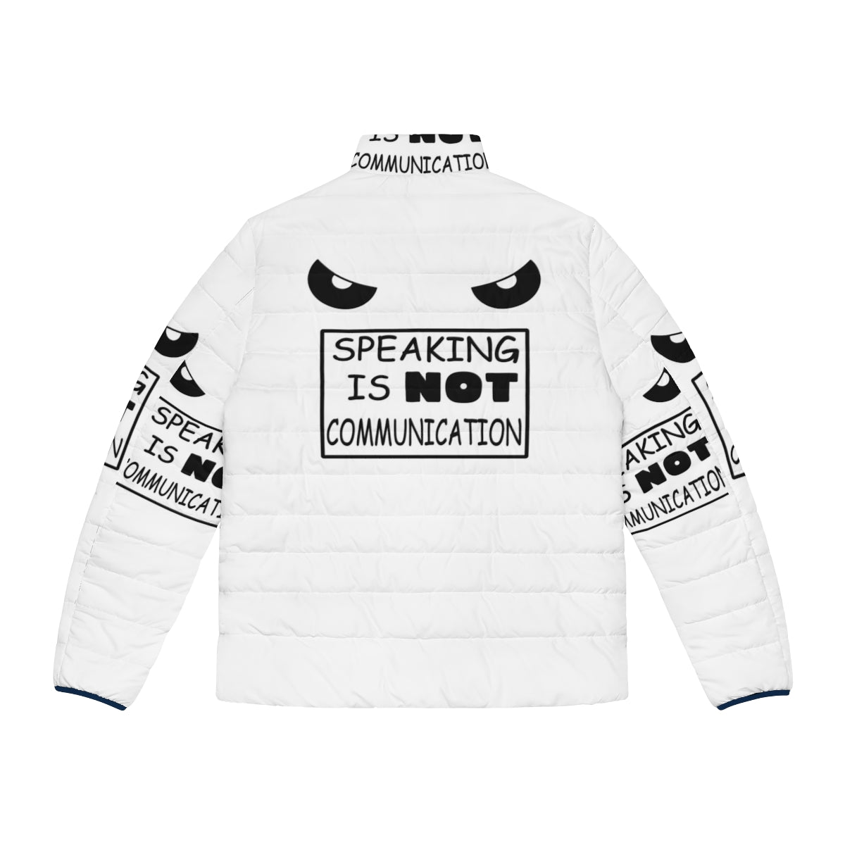 A stylish puffer jacket featuring an anime-inspired graphic design with the text "Speaking Is Not Communication". - Back