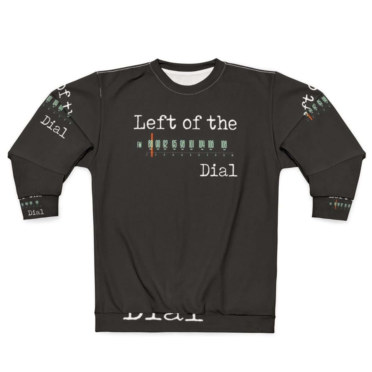 Left Of The Dial Alternative Rock Sweatshirt