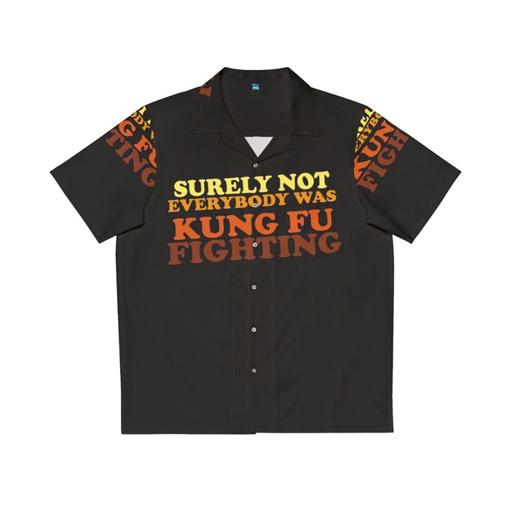 Vintage-inspired "Surely Not Everybody Was Kung Fu Fighting" Hawaiian Shirt