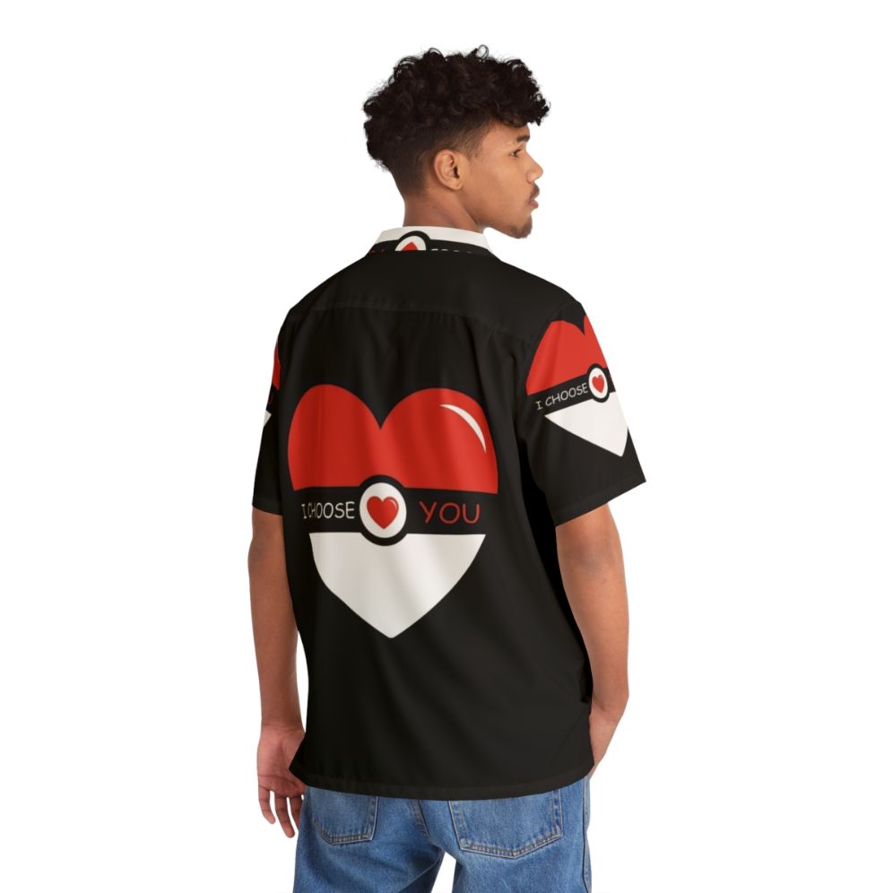 Pokémon Valentines Day Hawaiian Shirt with Pokeball and "I Choose You" Sayings - People Back