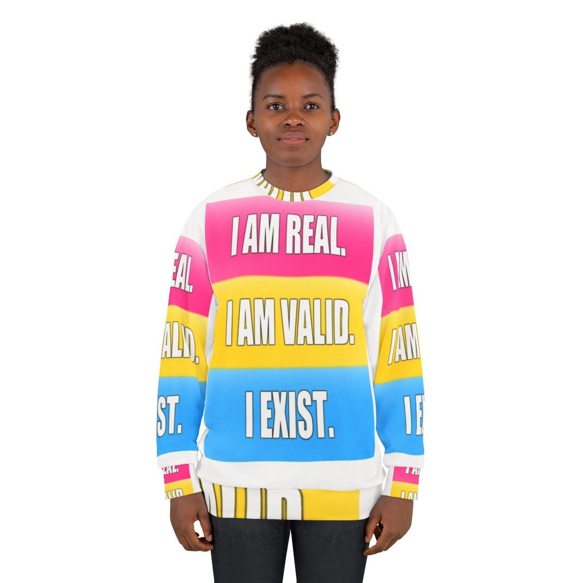 Pansexual Pride "I Am Real I Am Valid I Exist" Sweatshirt - women