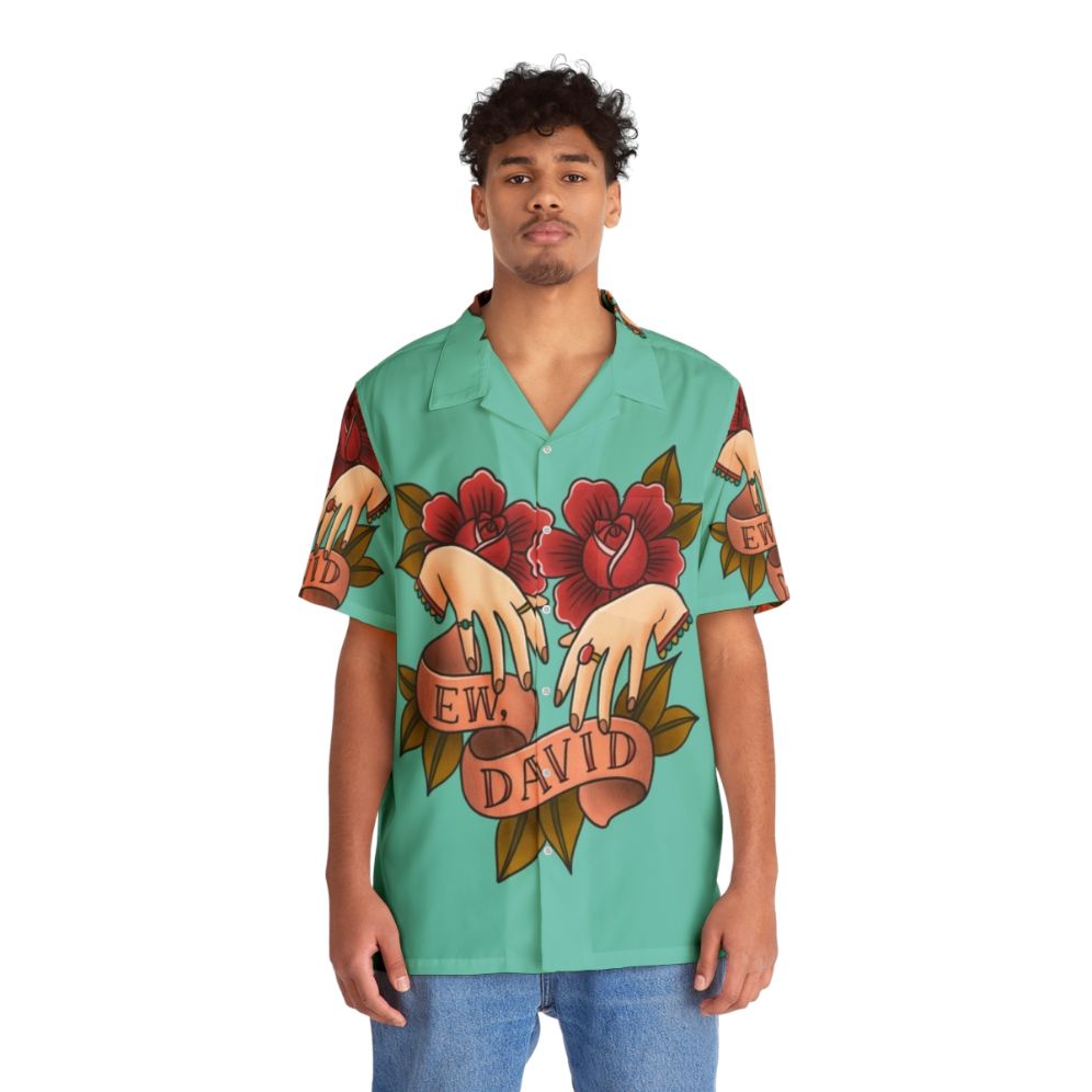 Schitt's Creek Alexis Rose Hawaiian Shirt featuring the iconic "Ew, David" quote - People Front