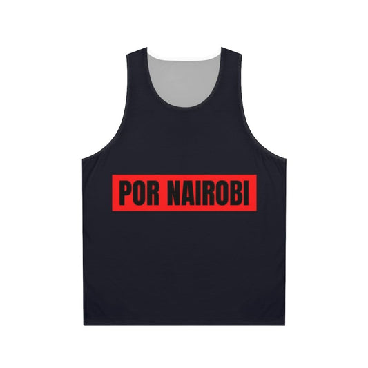 Money Heist Unisex Tank Top with Nairobi Design