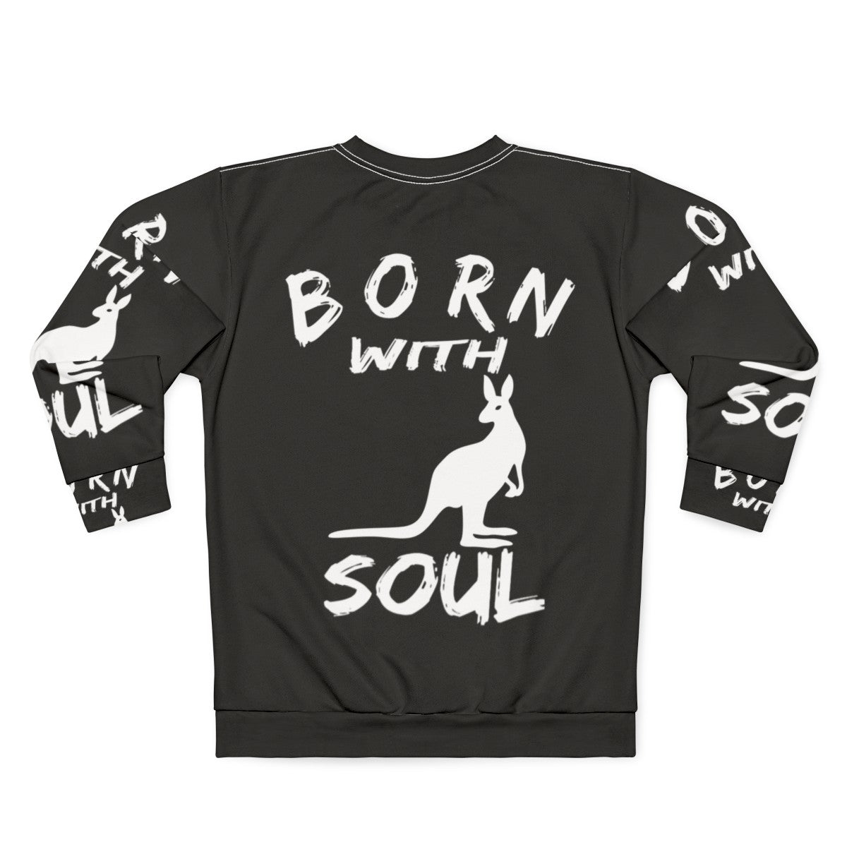 Born With Kangaroo Soul Sweatshirt - Back