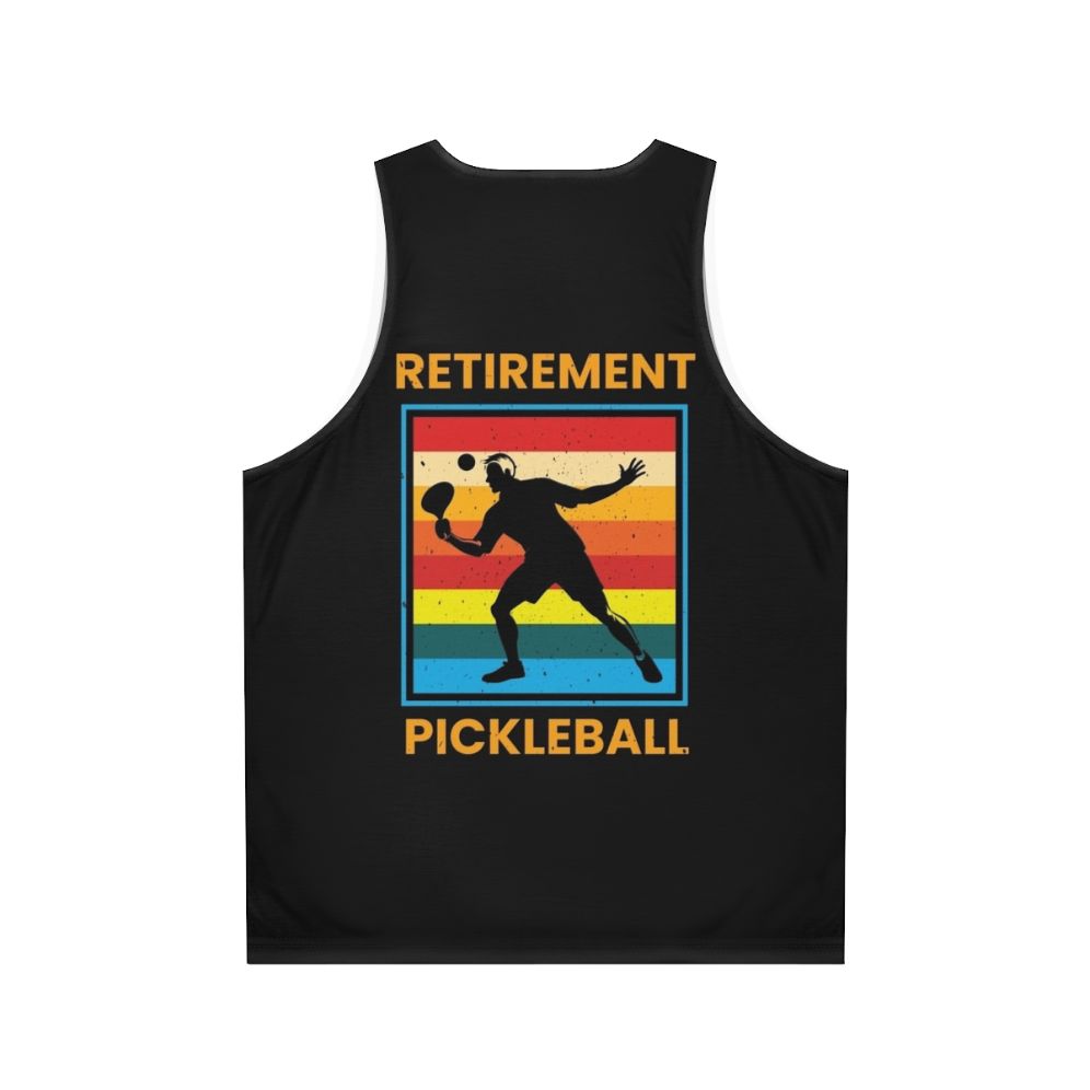 Pickleball Retirement Unisex Tank Top - Back