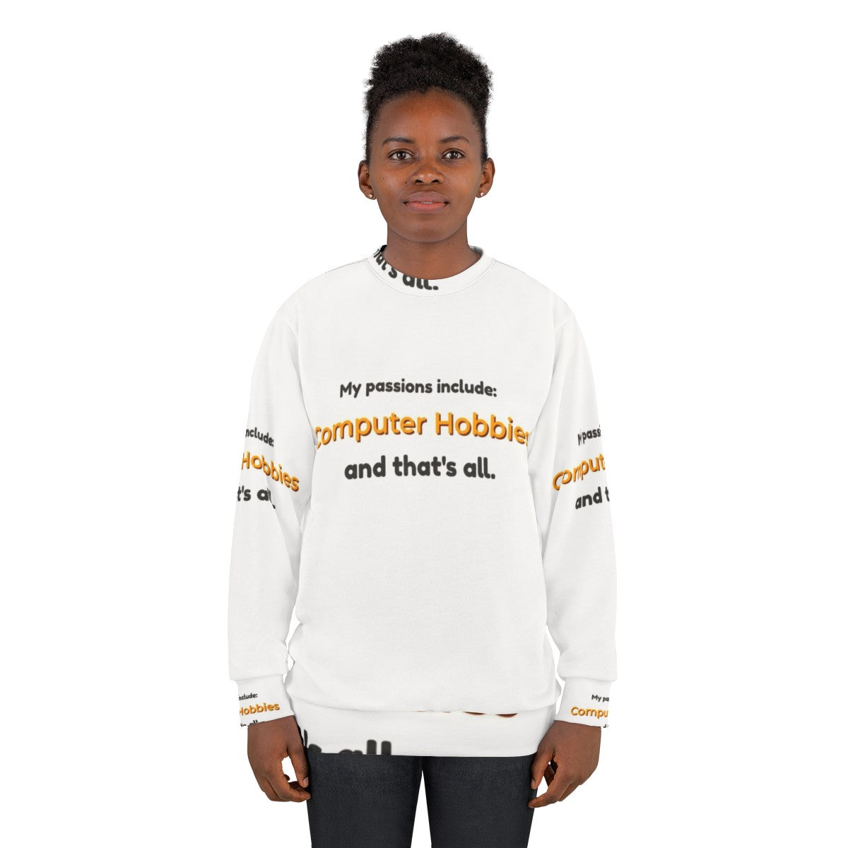 Computer hobbies and gaming passion sweatshirt - women