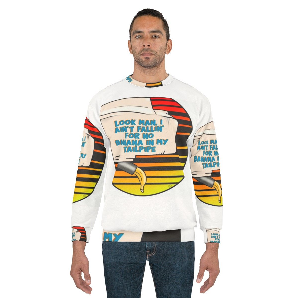 Retro 80s "Banana in My Tailpipe" movie quote sweatshirt - men