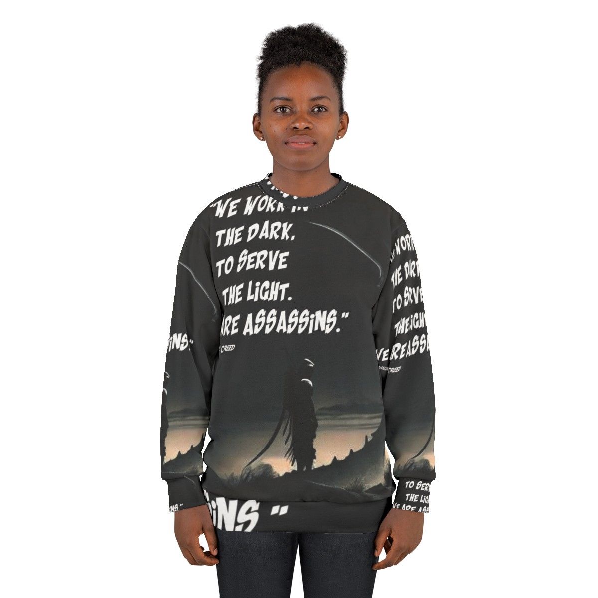 Inspirational Assassin's Creed Sweatshirt with Motivational Quotes - women