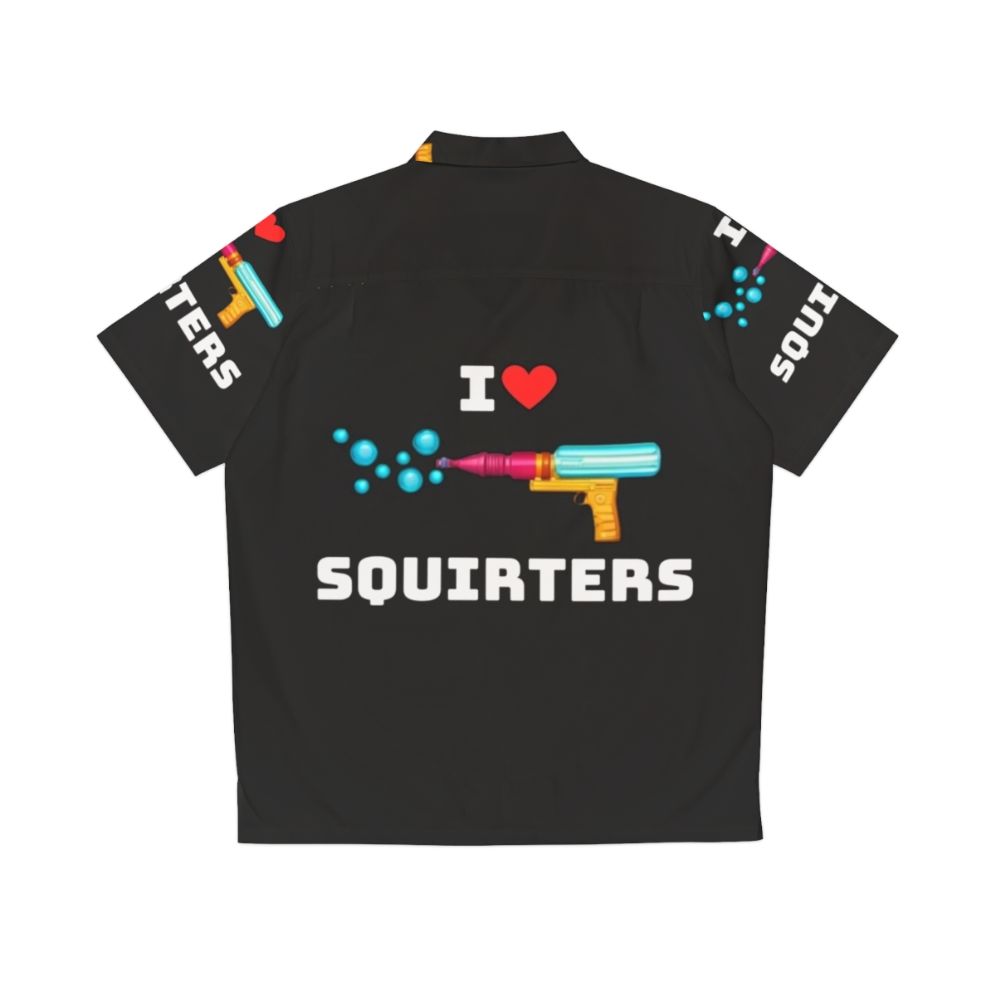 Tropical Hawaiian shirt with "I Love Squirters" design - Back