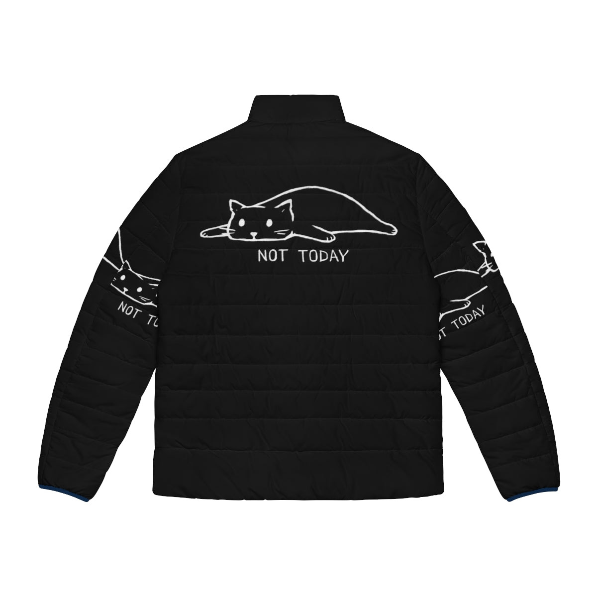 Puffer jacket with an image of a lazy, antisocial cat with the text "Not Today" - Back