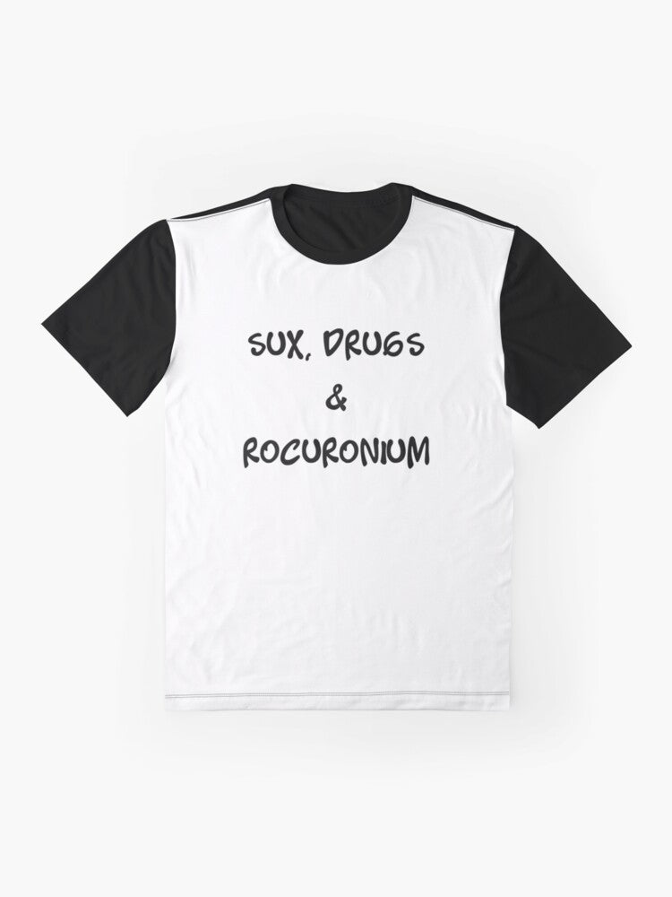 Medical Anesthesia Rocuronium Graphic T-Shirt - Flat lay