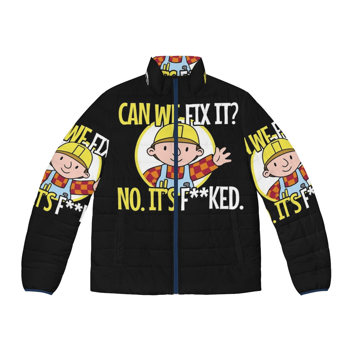 Funny repair man puffer jacket with "Can We Fix It?" graphic