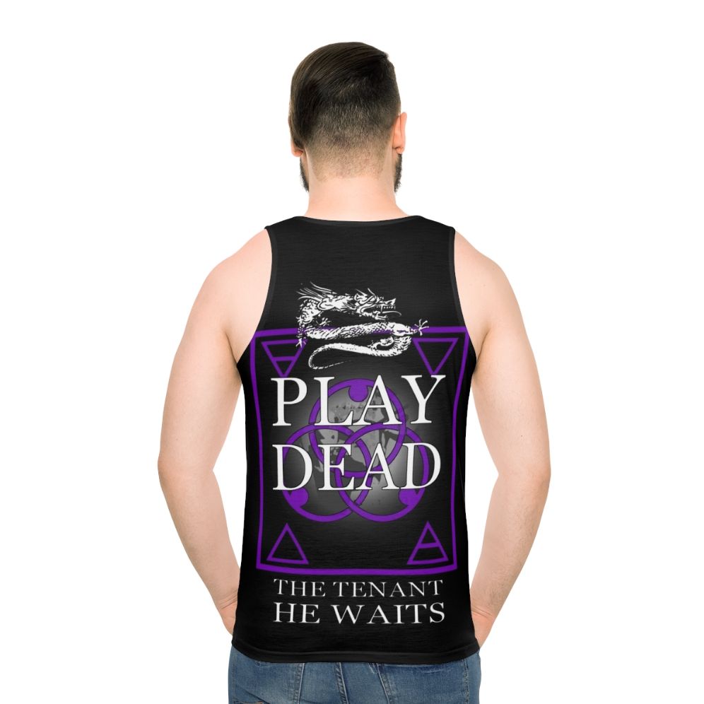 Play Dead The Tenant Unisex Tank Top - men back