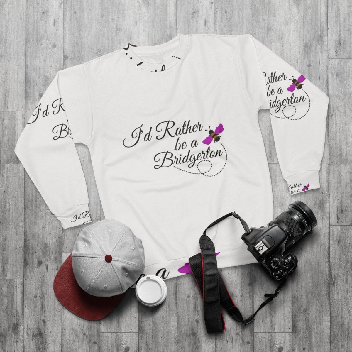 Bridgerton Sweatshirt with "I'd Rather Be A Bridgerton" quote - flat lay