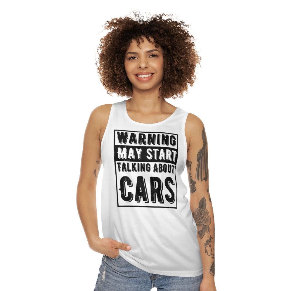 Warning May Start Talking About Cars Unisex Tank Top - women