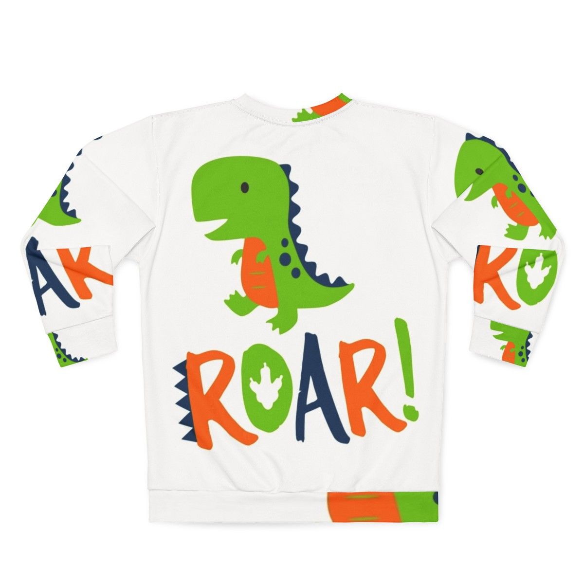 Dinosaur Rawr Roar Graphic Sweatshirt - Back