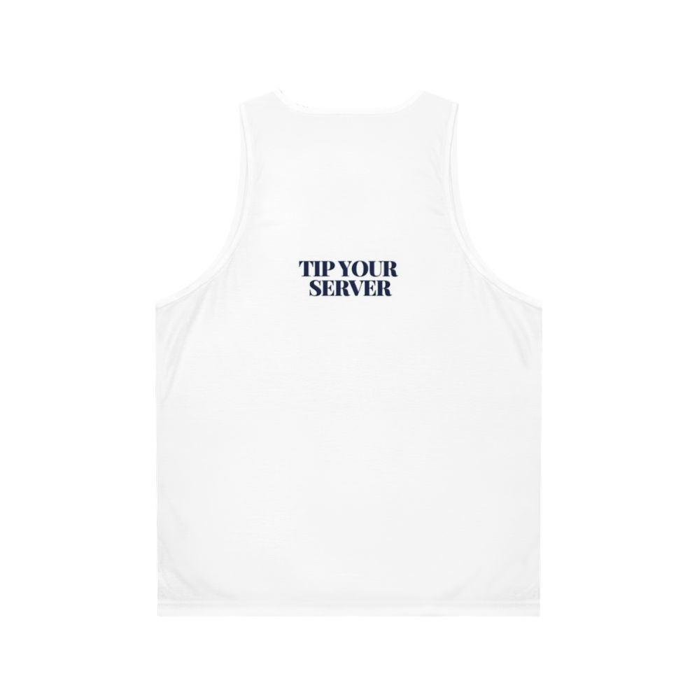 Unisex "Tip Your Server" Tank Top - Back