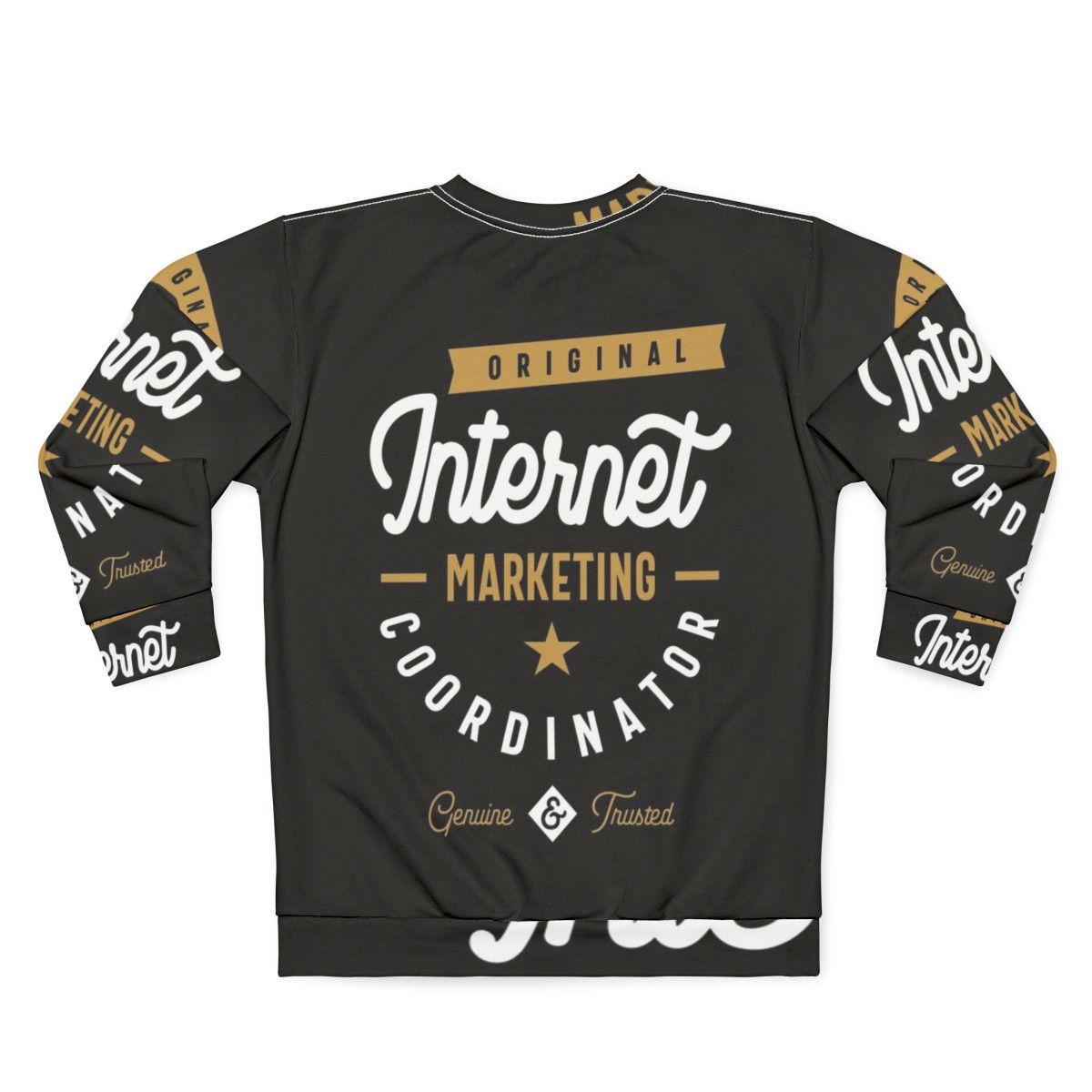 Internet Marketing Coordinator Sweatshirt - Back