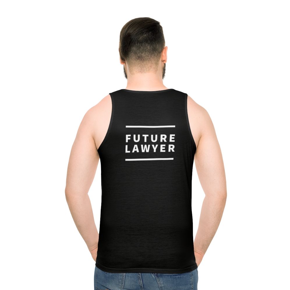 Unisex 'Note The Future Lawyer' Tank Top - men back