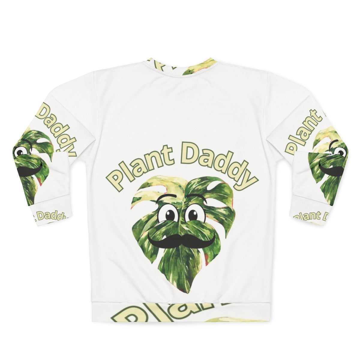 Plant Daddy botanical sweatshirt for house plant enthusiasts - Back