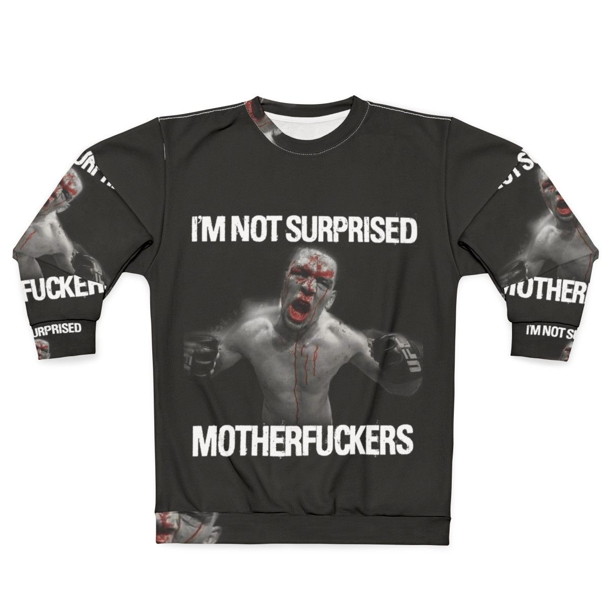 Nate Diaz "Surprise Surprise" UFC Fighter Sweatshirt