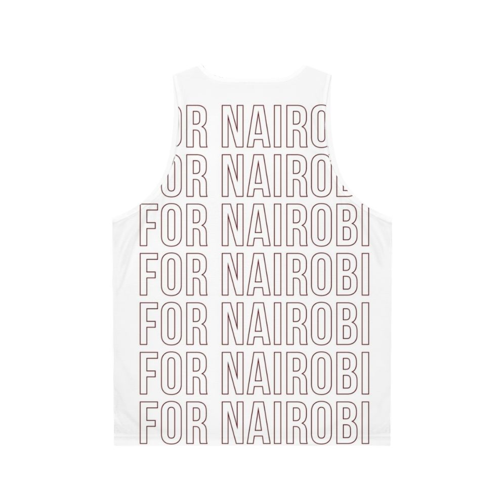 Nairobi Inspired Money Heist Unisex Tank Top - Back