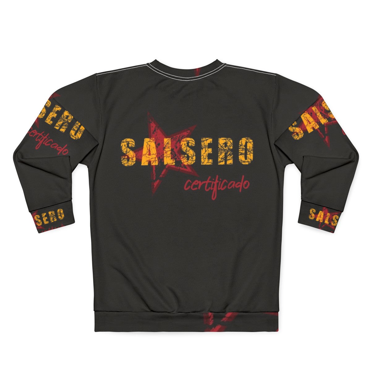 Salsero Salsa Dancer Cuban Salsa Dance Sweatshirt - Back