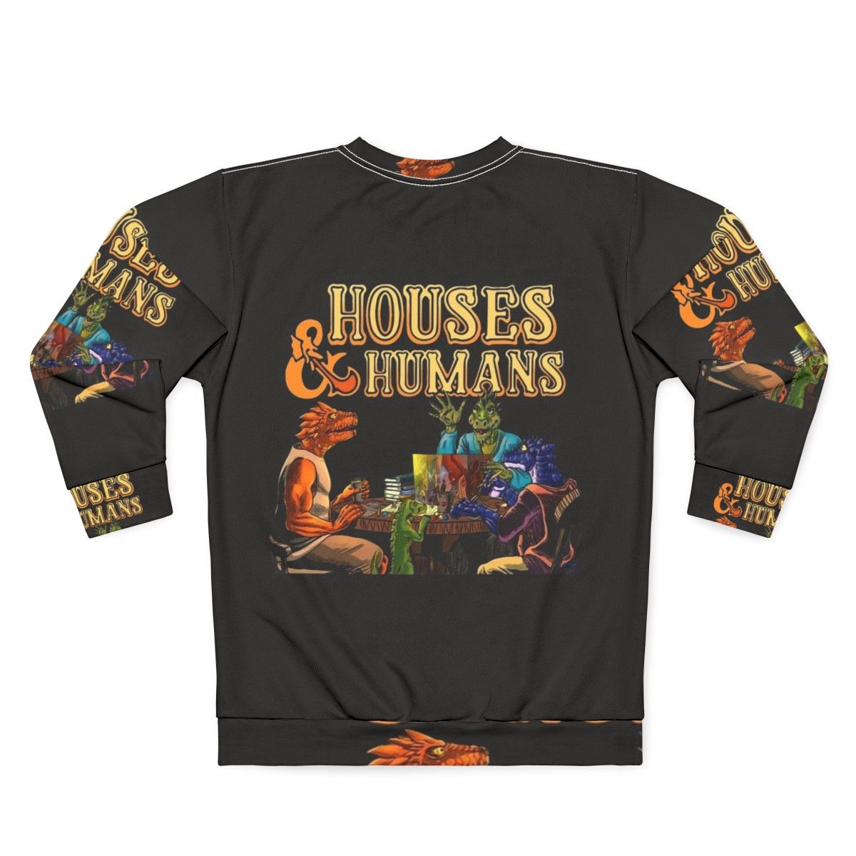 Funny Dungeons & Dragons "Houses and Humans" Sweatshirt - Back