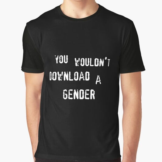 A white t-shirt with the text "You wouldn't download a gender" in white font, a playful anti-piracy message with a non-binary theme.