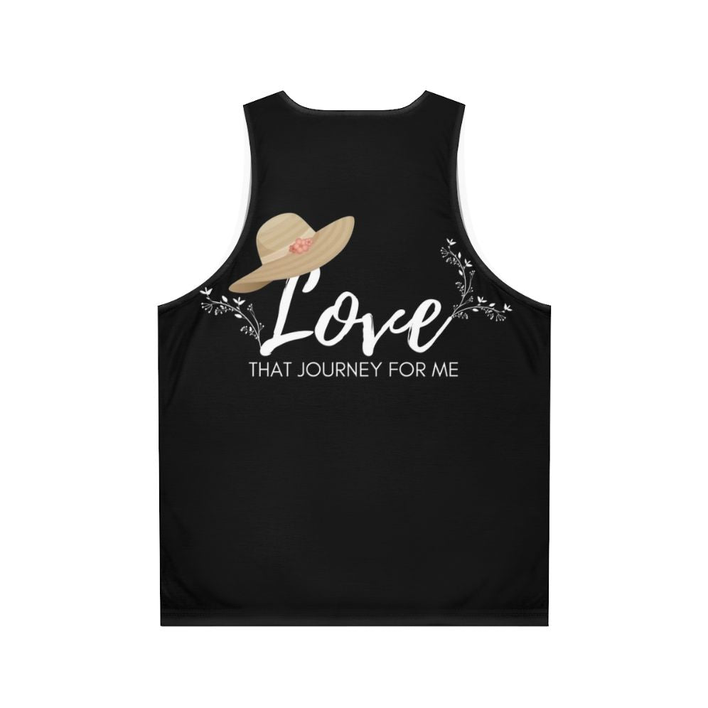 Schitt's Creek inspired 'Love That Journey For Me' unisex tank top - Back