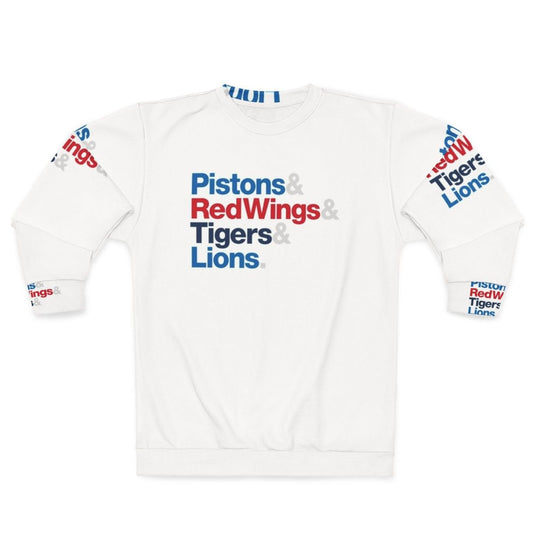 Detroit Sports Teams Sweatshirt Featuring Detroit Pistons, Detroit Red Wings, Detroit Tigers, and Detroit Lions Logos