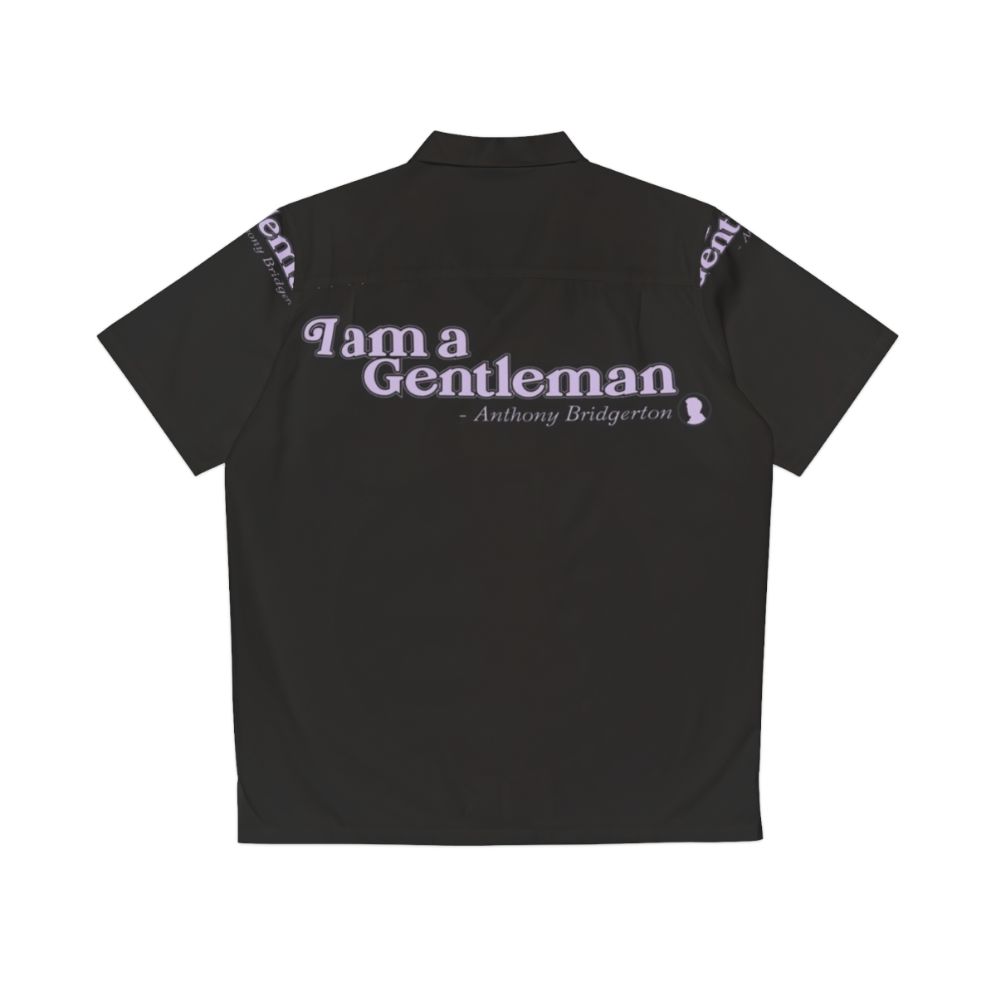 Bridgerton Netflix "I Am A Gentleman" Hawaiian Shirt - Back