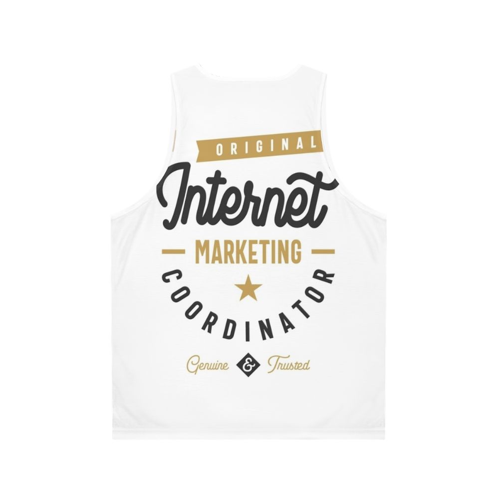 Unisex Internet Marketing Coordinator Tank Top - Back