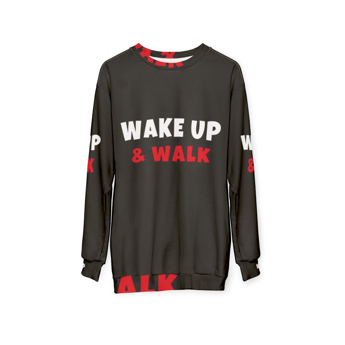 Wake Up and Walk Activities Hobbies Activewear Sweatshirt - hanging