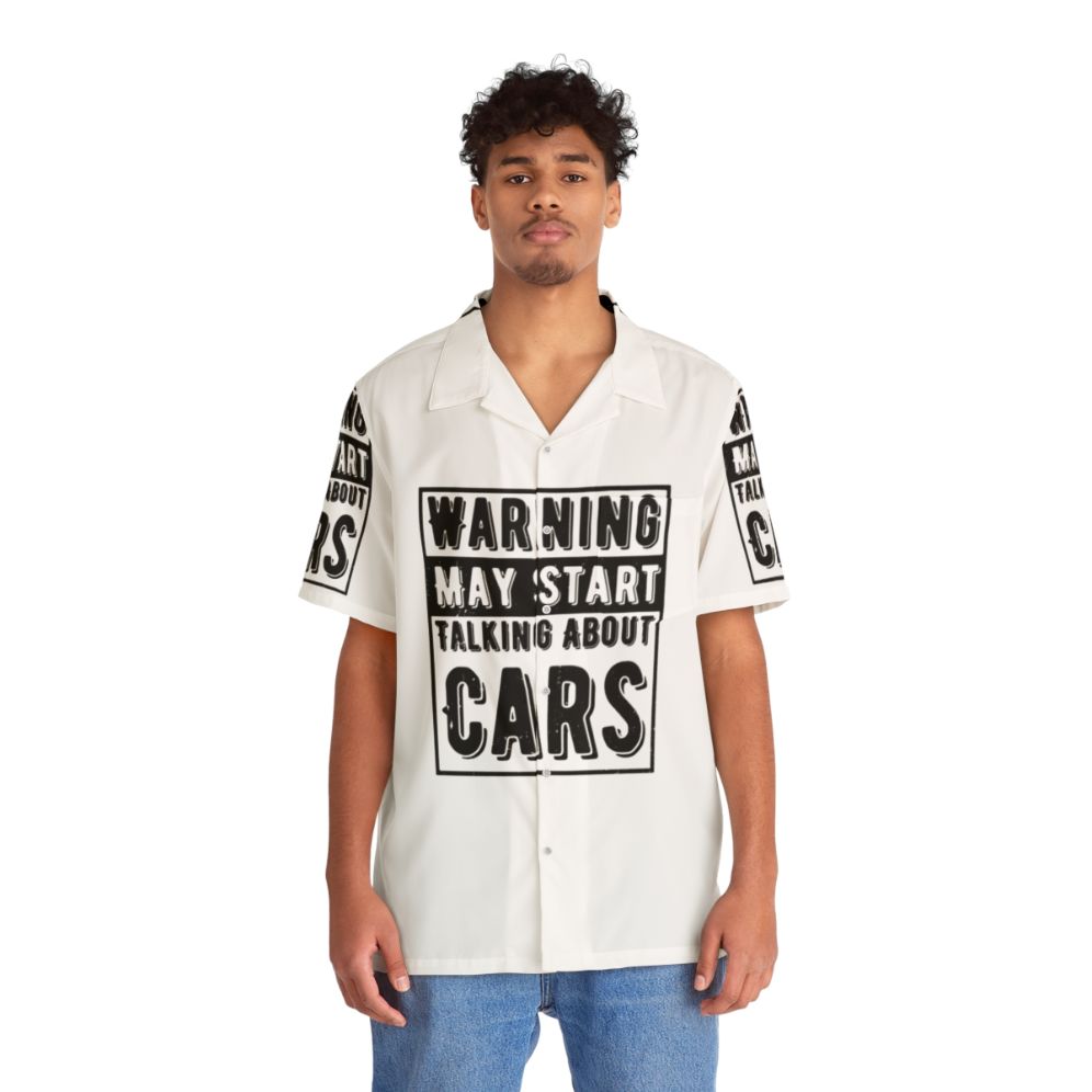 Warning May Start Talking About Cars Hawaiian Shirt - Car Lover Design - People Front