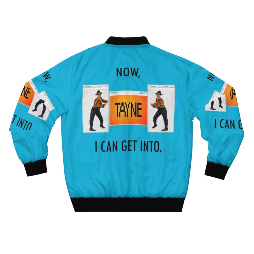 A stylish bomber jacket featuring the "Now TAYNE I Can Get Into" design, a nod to the iconic Tim and Eric sketch with Paul Rudd. - Back