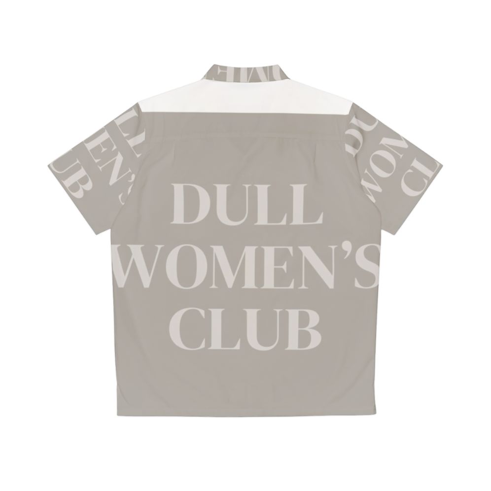 Women's Dull Club Hawaiian Shirt with Minimalist Slogan Design - Back