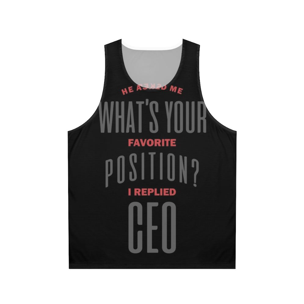 Motivational "I Replied CEO" unisex tank top