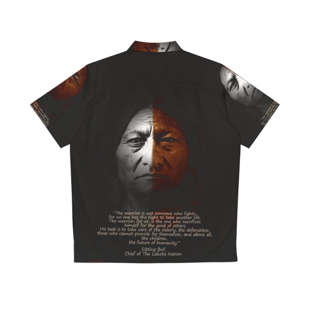 Sitting Bull Inspirational Quote Hawaiian Shirt - Back