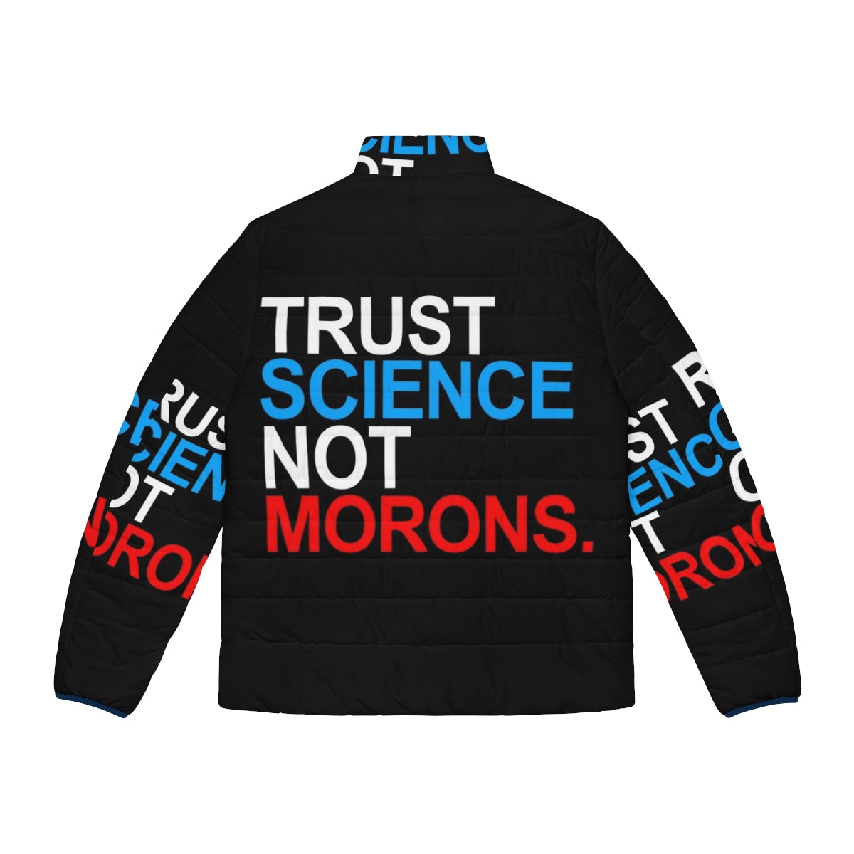 Red white and blue puffer jacket with pro-science message - Back