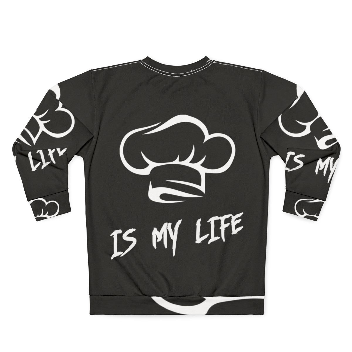 Cooking Is My Life Sweatshirt - Culinary Enthusiast's Essential - Back