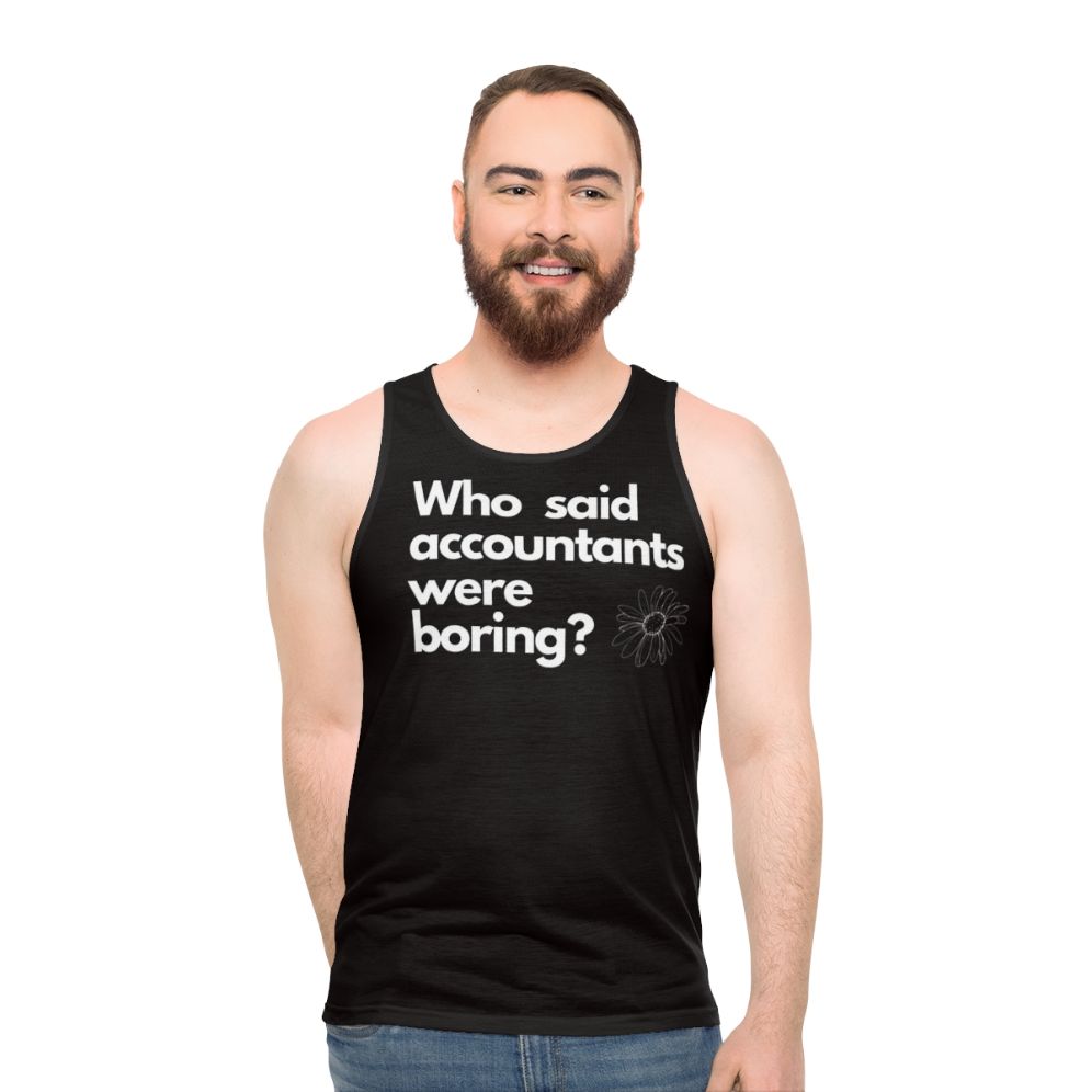 Unisex tank top with "Who Said Accountants Were Boring?" design - men