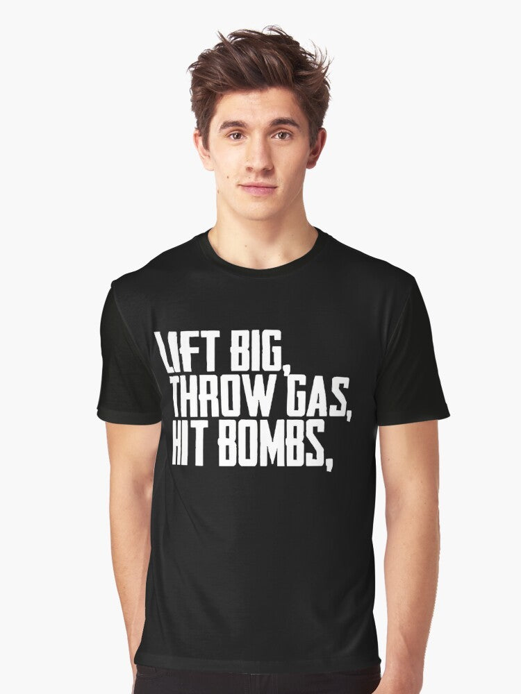 Lift Big Throw Gas Hit Bombs Graphic T-Shirt - Men