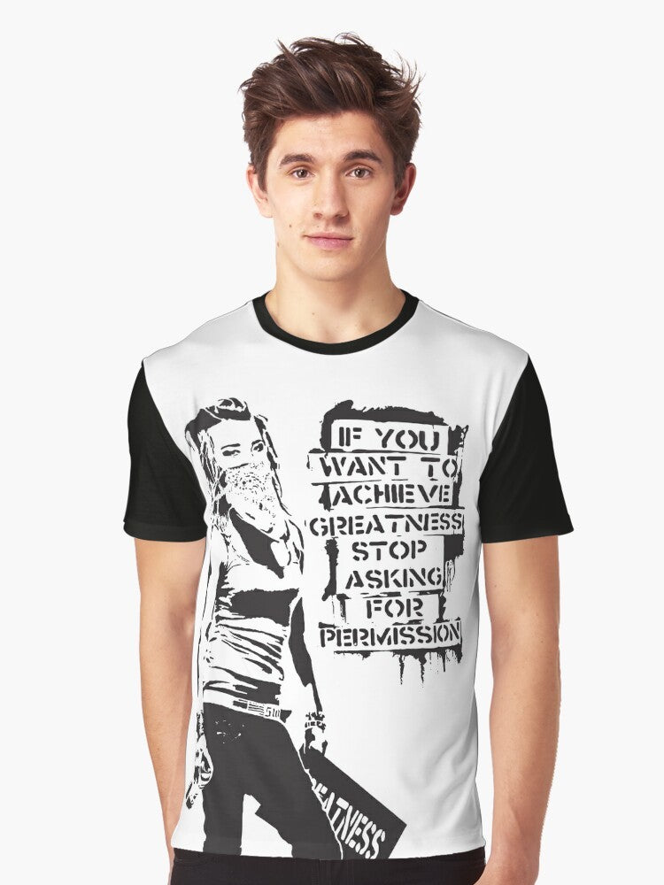 Banksy inspired graffiti t-shirt with the quote "If You Want to Achieve Greatness Stop Asking for Permission" in black and white. - Men